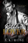 Ruthless Lover - Alternate Cover - Book
