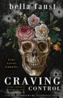 Craving Control : a dark tale of obsession - Book