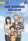 Our Running Holiday - Our Yarning - Book