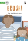 Brush! - Our Yarning - Book