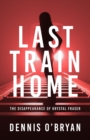 Last Train Home - Book