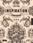 Tattoo Inspiration Compendium of Ornamental Designs for Tattoo Artists and Designers - Book