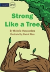 Strong Like A Tree - Book