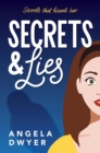 Secrets & Lies : Secrets That Haunt Her - eBook