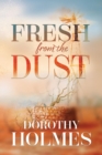 Fresh from the Dust - eBook