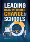 Leading Data-Informed Change in Schools - Book
