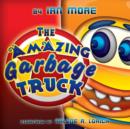 The Amazing Garbage Truck - Book