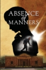 Absence of Manners - Book