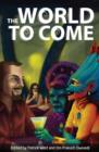 World To Come - Book