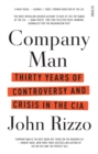 Company Man : 30 years of controversy and crisis in the CIA - eBook