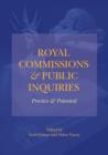 Royal Commissions and Public Inquiries - Practice and Potential - Book