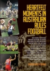 Heartfelt Moments in Australian Rules Football - Book