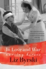 In Love and War : Nursing Heroes - Book