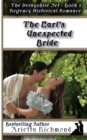 The Earl's Unexpected Bride : Regency Historical Romance - Book