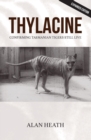 Thylacine : Confirming Tasmanian Tigers Still Live - Book