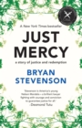 Just Mercy : a story of justice and redemption - Book