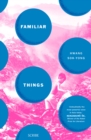 Familiar Things - Book