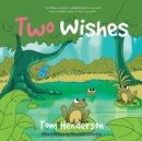 Two Wishes - Book