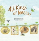 All Kinds of Nests : Birds - Book
