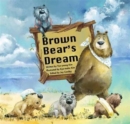Brown Bear's Dream : Long-Term Planning - Book
