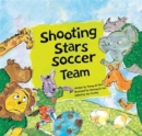 Shooting Stars Soccer Team : Teamwork - Book