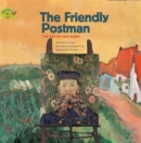 The Friendly Postman : The Art of Van Gogh - Book
