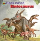 Hook-nosed Einiosaurus - Book