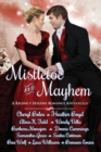 Mistletoe and Mayhem : A Regency Holiday Romance Anthology - Book