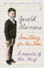 Something For The Pain : A Memoir of the Turf - Book