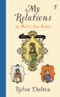My Relations : By Robin Ann Eakin, Aged 8, 1929 - Book