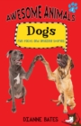 Awesome Animals: Dogs : Fun Facts and Amazing Stories - eBook