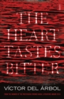 The Heart Tastes Bitter - eBook