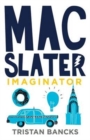 Mac Slater 2: Imaginator - Book