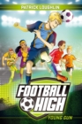Football High 1: Young Gun - eBook
