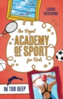 The Royal Academy of Sport for Girls 3: In Too Deep - eBook
