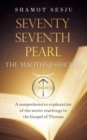 Seventy-Seventh Pearl : The Maothsjesshoum - Book