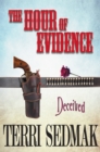 The Hour of Evidence - eBook