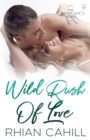 Wild Rush Of Love - Book