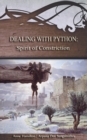Dealing with Python : Spirit of Constriction - Book