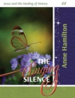 The Singing Silence : Jesus and the Healing of History 05 - Book