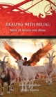 Dealing with Belial : Spirit of Armies and Abuse - Book