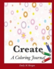 Create : A Coloring Journal - Book