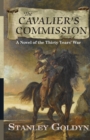 The Cavalier's Commission : A Novel of the Thirty Year's War - Book