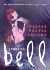Twisted Velvet Chains - eBook
