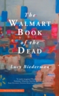 The Walmart Book of the Dead - Book