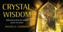 Crystal Wisdom : Affirmations from the ancient power of crystals - Book