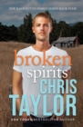 Broken Spirits : Can anyone ever run from their past? - Book