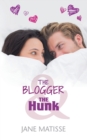 The Blogger and the Hunk - Book