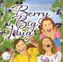 The Berry Big Hug - Book