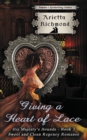 Giving a Heart of Lace : Sweet and Clean Regency Romance - Book